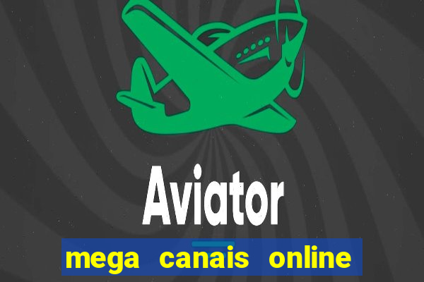 mega canais online a fazenda